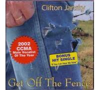 Jansky, Clifton - Get Off the Fence