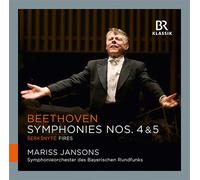 Symphonieorch Des Br/Jansons - Beethoven: Symphonies No. 4 & 5 / Serksnyte: Fire