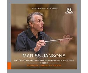 Jansons/Brso/Schloffer - Ludwig van Beethoven; Jean Sibelius; Richard Strauss: Conductors in Rehearsal - Mariss Jansons, Vol. 2