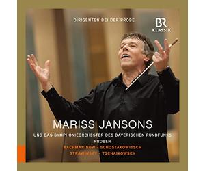 Jansons/Brso - Sergei Rachmaninoff, Dmitri Shostakovich, Igor Stravinsky, Pyotr Ilyich Tchaikovsky: Conductors in Rehearsal - Mariss Ja