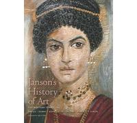 Janson's History of Art: Western Tradition, Volume 1