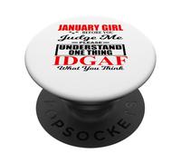January Girl Judge Me Please IDGAF What You Think Women Fun PopSockets Adhesive PopGrip