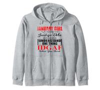 January Girl Judge Me Please IDGAF What You Think Women Fun Zip Hoodie