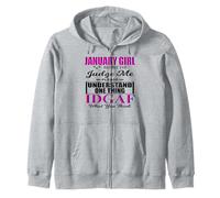 January Girl Judge Me Please IDGAF What You Think Women Fun Zip Hoodie
