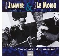 Janvier, Philippe - Pour le Coeur d un Marinier