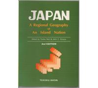 Japan: A regional geography of an island nation