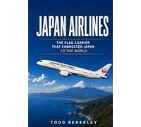 Japan Airlines: The Flag Carrier That Connected Japan to the World