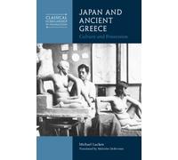 Japan and Ancient Greece : Culture and Possession