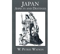 Japan Aspects and Destinies