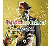 JAPAN BE IRIE!!