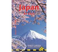 Japan by Rail: Includes Rail Route Guide and 26 Town and City Guides (Trailblazer): Includes Rail Route Guide and 30 City Guides
