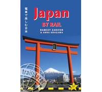 Japan by Rail Trailblazer Guide: Includes Rail Route Guide and 30 City Guides by