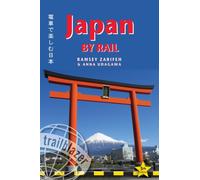 Japan by Rail Trailblazer Guide by Anna Udagawa (Paperback Book)