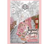 Japan Coloring Book: InkOfTheWorld