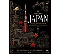 JAPAN COLORING BOOK: Temples,Shines&Landmarks