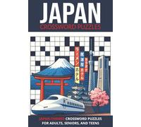 Japan Crossword Puzzles: Explore Ancient Temples and Futuristic Cities in This Fun, Culture-Packed Puzzle Adventure