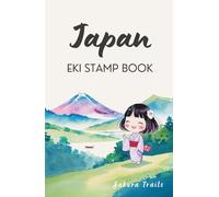 Japan Eki Stamp Book Hardcover: Small Size Japan Travel Journal | Collect and Log Japanese Railway Station Stamps with Space for Notes & Memories | Perfect Gift or Souvenir