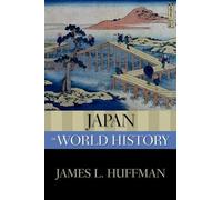 Japan in World History by James L. Huffman 9780195368086 | Brand New