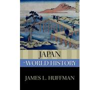 Japan in World History by James L. Huffman 9780195368086 | Brand New