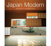 Japan Modern: New Ideas for Contemporary Living