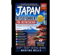Japan-Reiseführer für Erstbesucher 2027