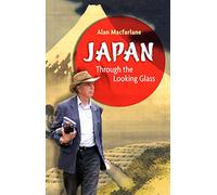 Japan Through the Looking Glass