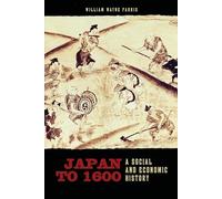 Japan to 1600: A Social and Economic History – University of Hawai`i Press