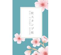 Japan Travel Eki Stamp Book - Collect & Log Japanese Railway Station Stamps (Hardcover): 5.5 x 8.5 Small Size Stamp Notebook to Collect and Log Japanese Railway Station Stamps
