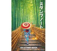Japan Travel Station Eki Stamp Book: 4 x 6 small size Kyoto Design Stamp Notebook to Collect Japanese Railway Station Stamps