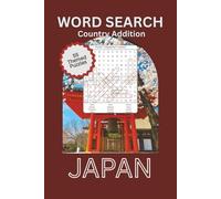 Japan Word Search 55 Puzzles for Adults & Seniors: Explore Japanese Culture, Food, History, Traditions, Cities, Nature, Festivals, and Pop Culture in ... 6x9 Format (Fun World Travel & Entertainment)