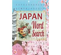 Japan Word Search: A Fun and Engaging Word Search Puzzle Book Celebrating Japanese Culture and Landmarks!