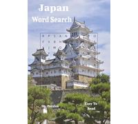 Japan Word Search Book: Explore the Land of the Rising Sun Through 50+ Fun and Challenging Puzzles