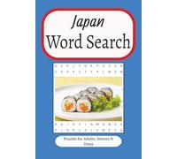 Japan Word Search: Fun and Educational Japan-Themed Puzzles for Kids, Teens, and Adults | 6x9 inches, 110 pages | 55 Engaging Word Finds Featuring Culture, Landmarks, Food, and Traditions