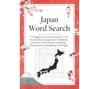 Japan Word Search Puzzle Book: 112 Pages of Cultural Exploration | 56 Puzzles Featuring Japanese Traditions, Landmarks, and Lifestyle | Relaxing, Educational, and Engaging for All Ages