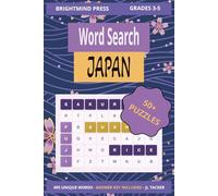 Japan Word Search Puzzle Book: 55 Themed Word Search Puzzles About Japanese Culture, History & Traditions for Kids Grades 3-5 | 495 Words with Answer Key