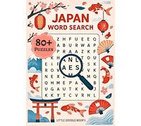Japan Word Search Puzzle Book: 80+ Fun and Engaging Puzzles for Adults, Teens, Seniors