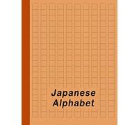 Japanese Alphabet: Hiragana Katakana Genkouyoushi & Kanji Practice Workbook - Orange: 3 (Japanese Writing Notebook)