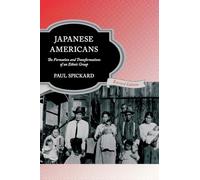 Japanese Americans: The Formation and Transformations of an Ethnic Group