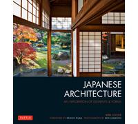 Japanese Architecture : An Exploration of Elements & Forms