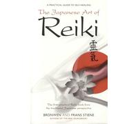 Japanese Art of Reiki: A Practical Guide to Self-healing