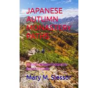 JAPANESE AUTUMN MONASTERY PATHS: Hidden Kansai Footpaths Beyond Kyoto