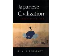 Japanese Civilization - A Comparitive View (Paper): A Comparative View