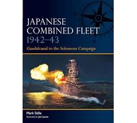 Japanese Combined Fleet 1942-43: Guadalcanal to the Solomons Campaign (Fleet)