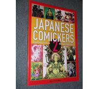 Japanese Comickers 2: Draw Manga and Anime Like Japan's Hottest Artists
