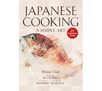 Japanese Cooking: A Simple Art