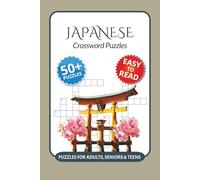 Japanese Crossword Puzzles: Crossword Puzzles with Easy to Read Print about Japanese, Shinto, Kanji and More I 6x9 inches, 120 pages I 50+ Puzzles … ... studying Japanese or interested in Japan