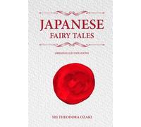 Japanese Fairy Tales: with original illustrations