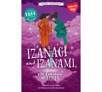 Japanese Folk Tales: Izanagi and Izanami (Easy Classics)