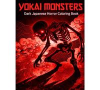 Japanese Folklore Monsters: Ukiyo-e Style Coloring Book for Adults: Classic Yokai Spirits & Mythical Creatures, Woodblock Print Art, Stress Relieving Japanese Art Therapy