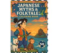 Japanese Folktales & Mythical Legends Coloring Book